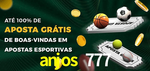 anjos 777 Ate 100% de Aposta Gratis