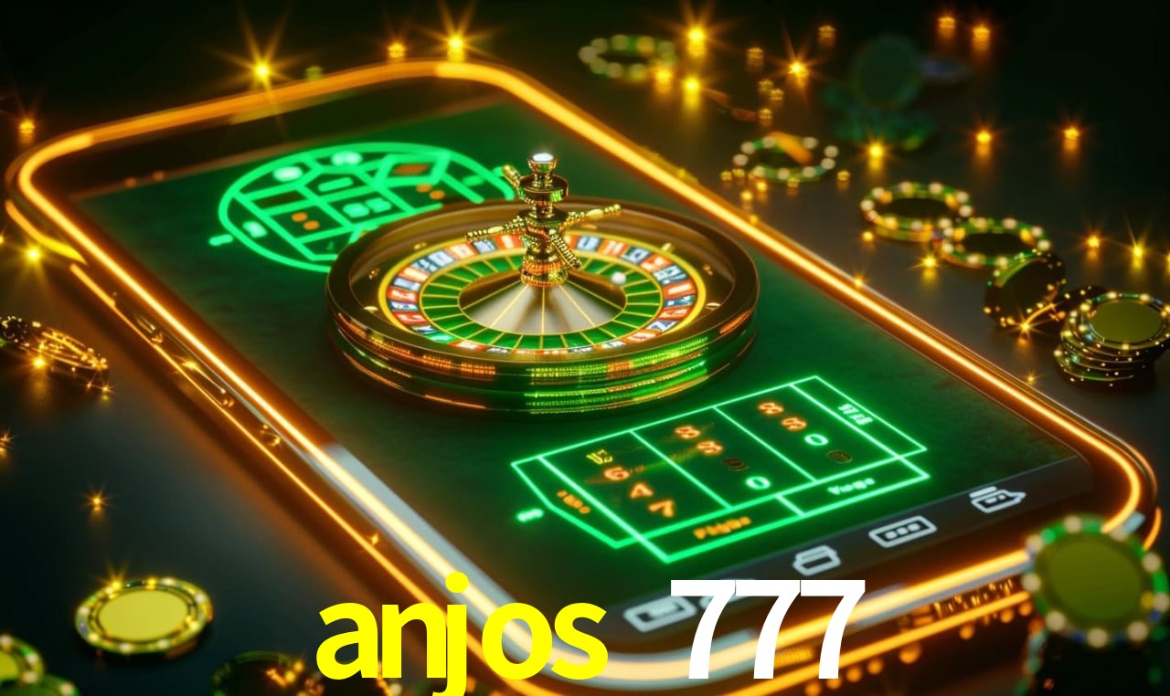 anjos 777 Plataforma - Certificada MGA desde 2015